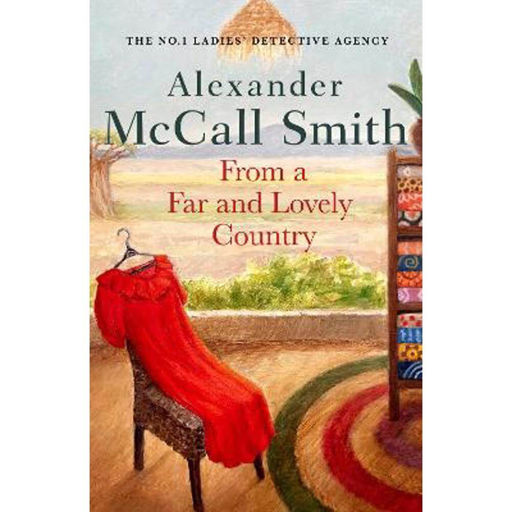 From a Far and Lovely Country (Hardback) - Alexander McCall Smith